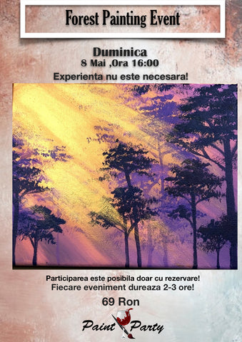 Forest PAINTING EVENT DUMINICA 8 MAI 16:00