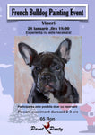 French Bulldog PAINTING EVENT VINERI 28 IANUARIE 18:00