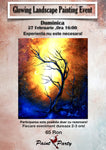 GLOWING LANDSCAPE  PAINTING EVENT DUMINICA 27 FEBRUARIE 16:00