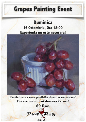 Grapes PAINTING EVENT DUMINICA 16 OCTOMBRIE 18:00