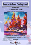 House in the Forest PAINTING EVENT SAMBATA 15 IANUARIE 18:00