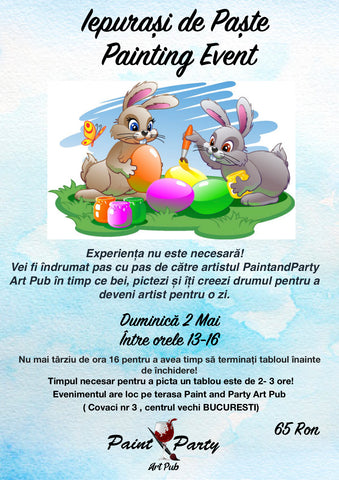 Iepurași de Paște Painting Event 2 Mai