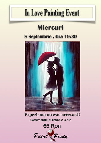 In love PAINTING EVENT MIERCURI 8 SEPTEMBRIE 19:30