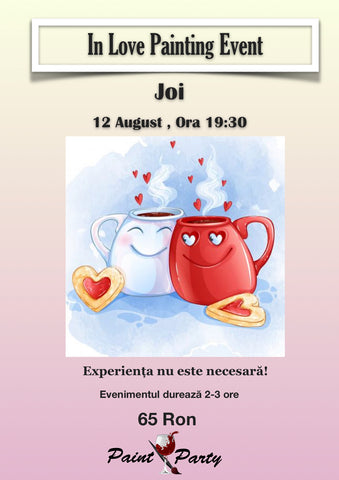 In Love Painting Event Joi 12 August 19:30