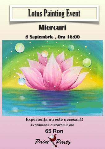 Lotus PAINTING EVENT MIERCURI 8 SEPTEMBRIE 16:00