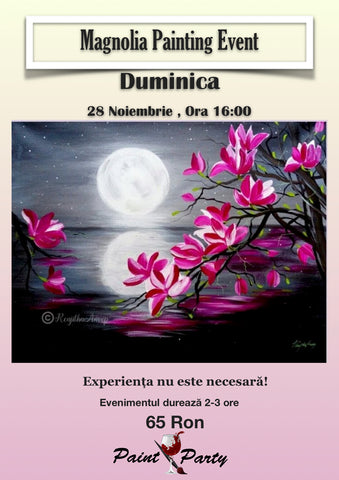 Magnolia PAINTING EVENT DUMINICA 28 NOIEMBRIE 16:00