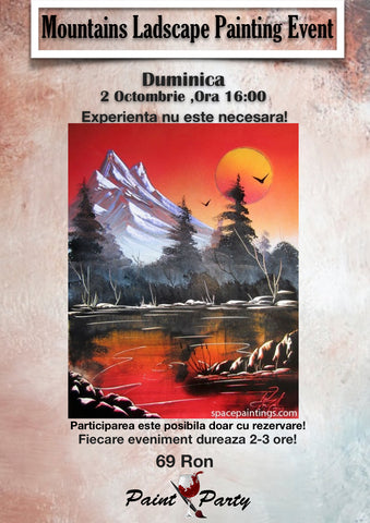 Mountains PAINTING EVENT DUMINICA 2 Octombrie  16:00