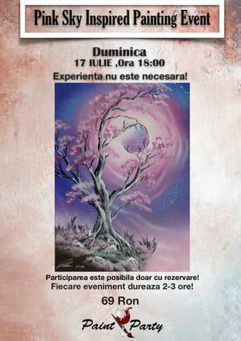 Pink Sky PAINTING EVENT DUMINICA 17 IULIE 18:00