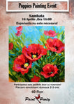 Poppies PAINTING EVENT SAMBATA 16 APRILIE 16:00