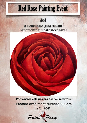 Red Rose PAINTING EVENT JOI 3 FEBRUARIE 18:00