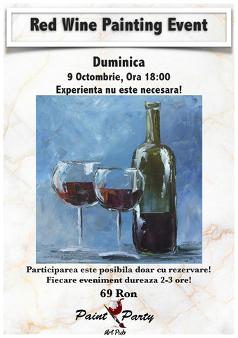 Red Wine PAINTING EVENT DUMINICA 9 OCTOMBRIE 18:00