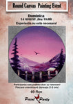 Round Canvas PAINTING EVENT DUMINICA 14 AUGUST 18:00