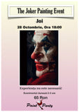 The Joker PAINTING EVENT JOI 28 OCTOMBRIE 18:00