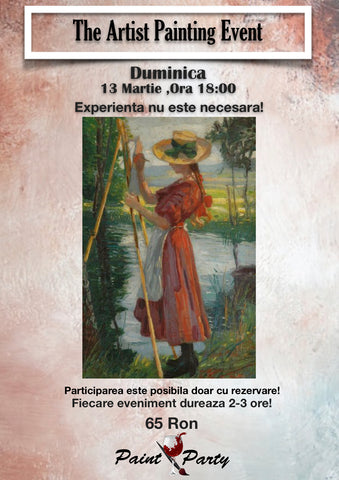 The ARTIST PAINTING EVENT DUMINICA 13 MARTIE 18:00