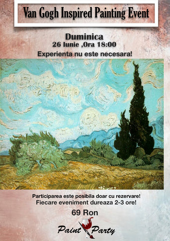 Van Gogh Inspired PAINTING EVENT DUMINICA 26 IUNIE 18:00