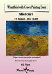 Wheatfield with Crows Painting Event Miercuri 18 August 16:00
