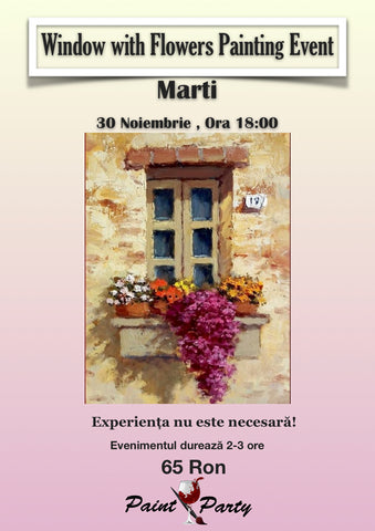 Window with Flowers  PAINTING EVENT MARTI 30 NOIEMBRIE 18:00