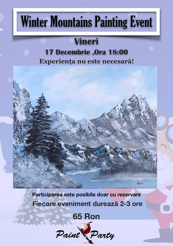 WINTER Mountains PAINTING EVENT VINERI 17 DECEMBRIE 18:00