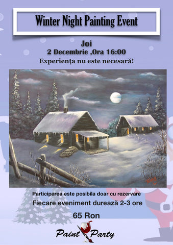 WINTER NIGHT PAINTING EVENT JOI 2 DECEMBRIE 16:00