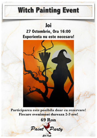 Witch PAINTING EVENT JOI 27 OCTOMBRIE 16:00