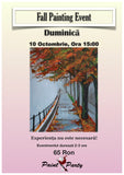 Fall PAINTING EVENT DUMINICA 10 OCTOMBRIE 15:00